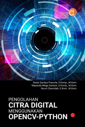 Image of Pengolahan Citra Digital Menggunakan Opencv-Python