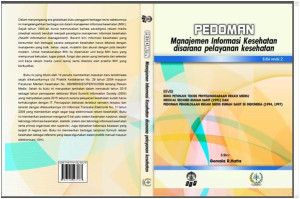 Pedoman Manajemen Informasi Kesehatan Di sarana Pelayanan Kesehatan Edisi Revisi 2