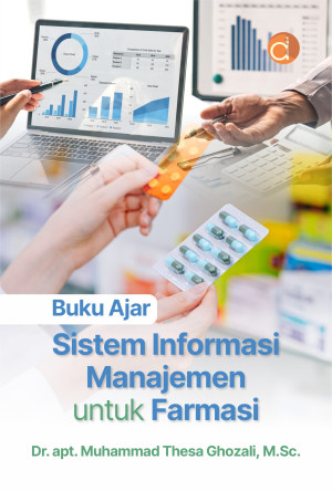 Image of Buku ajar sistem informasi manajemen untuk farmasi