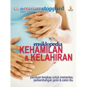 Ensiklopedia Kehamilan dan Kelahiran