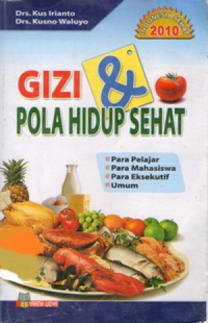 Gizi dan Pola Hidup Sehat