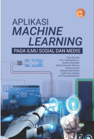 Aplikasi Machine Learning Pada Ilmu Sosial dan Medis