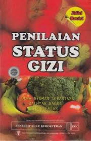 Penilaian Status Gizi Edisi Revisi