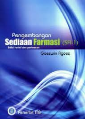 Seri Farmasi Industri-1: Pengembangan Sediaan Farmasi (SFI-1)