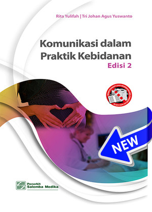 Komunikasi dalam praktik kebidanan