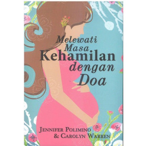 Image of Melewati Masa Kehamilan dengan Do'a