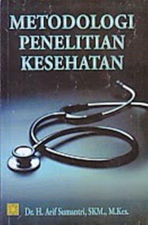 Metodologi Penelitian Kesehatan