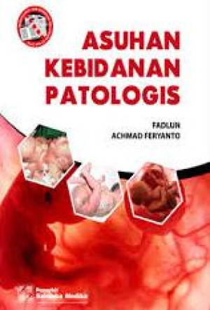 Asuhan Kebidanan Patologis