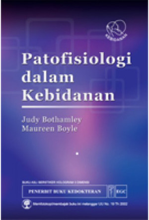 Patofisiologi dalam Kebidanan