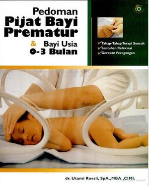 Pedoman Pijat Bayi Prematur dan Bayi Usia 0-3 Bulan