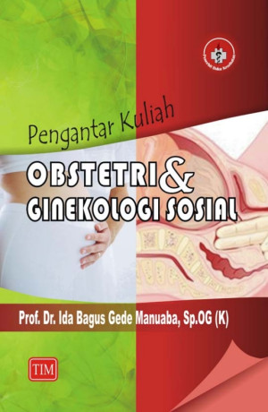 Pengantar Kuliah Obstetri dan Ginekologi Sosial (ebook)