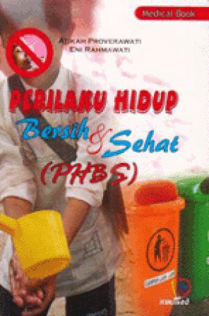 Perilaku Hidup Bersih dan Sehat (PHBS)