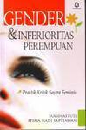 Gender dan Inferioritas Perempuan, praktik kritik sastra feminis