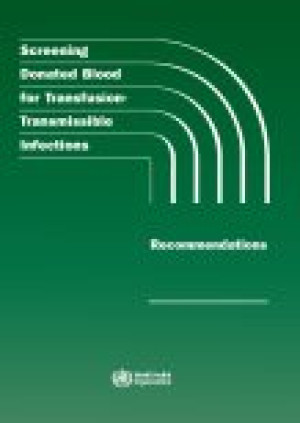 Screening Donated Blood for Transfusion Transmissible Infections
