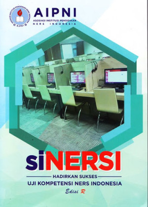 siNERSI Hadirkan Sukses Uji Kompetensi Ners Indonesia