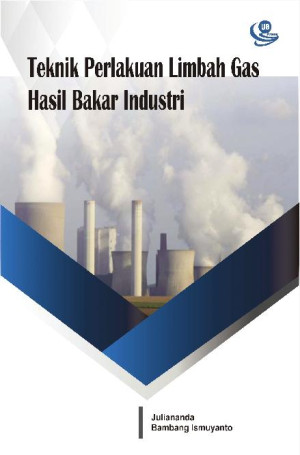 Teknik Perlakuan Limbah Gas Hasil Bakar Industri