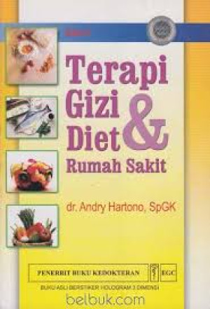 Terapi Gizi dan Diet Rumah Sakit Edisi 2